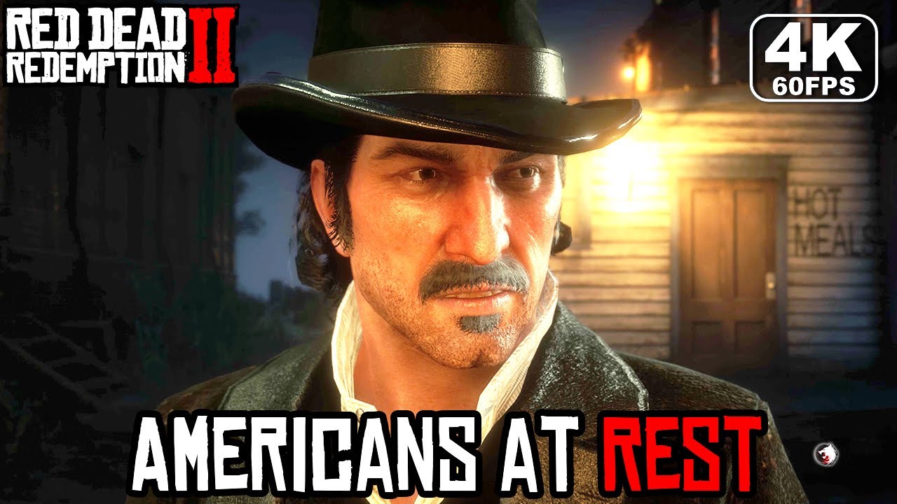 Red Dead Redemption 2 walkthrough Americans at Rest 4K-60FPS UHD - YouTube