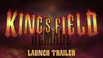 KINGS FIELD II REMADE / Launch Trailer