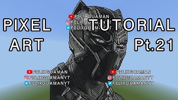 Minecraft Pixel Art Tutorial - Black Panther Part 21