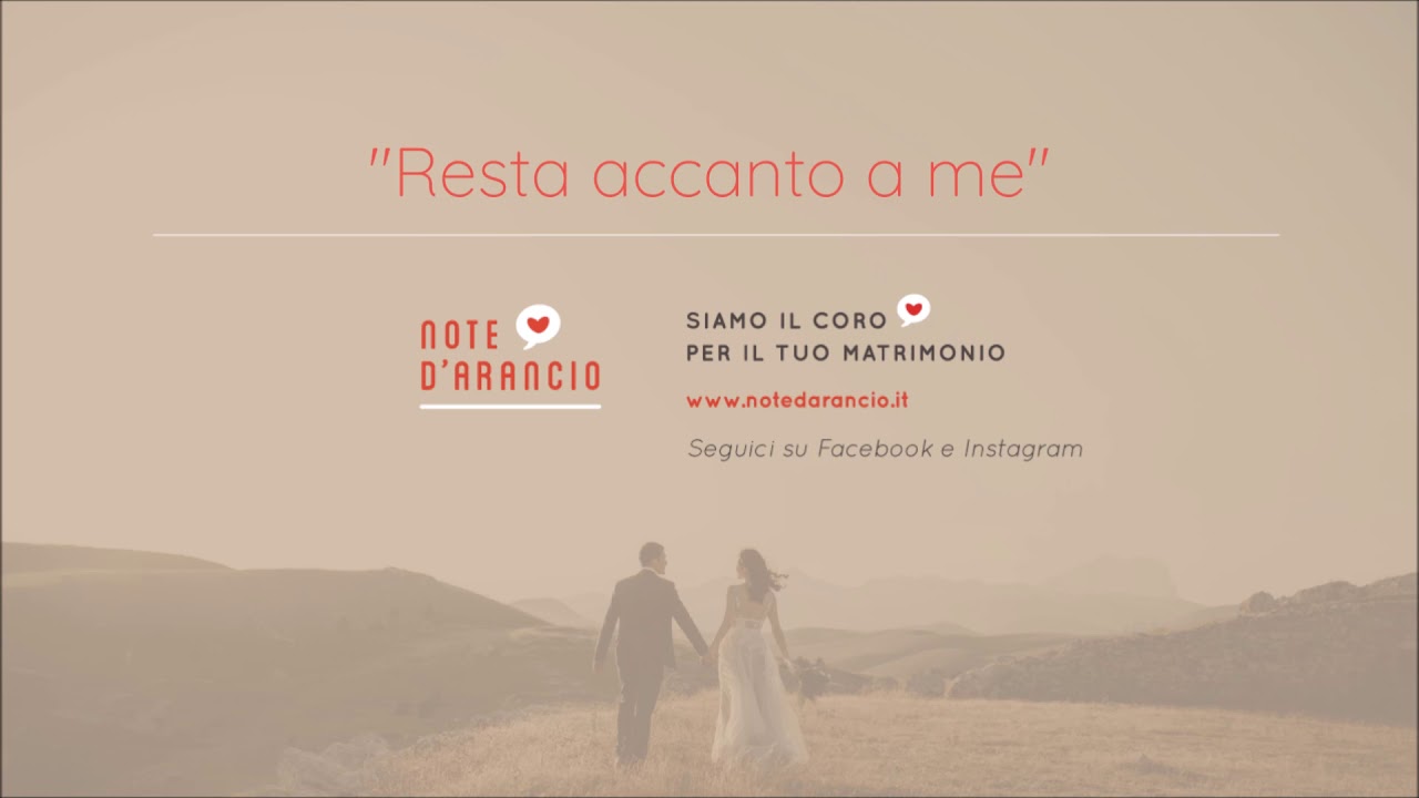 Note d'arancio - RESTA ACCANTO A ME - YouTube