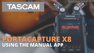 TASCAM Portacapture X8 - Using the Manual App screenshot 3