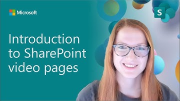Introduction to SharePoint video pages