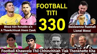 Football Titi || Part - 330