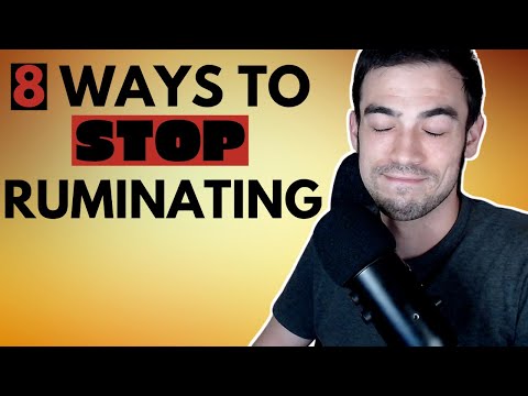 Video: Làm thế nào để Stop Ruminating: Để lại quá khứ của bạn và sống tương lai của bạn