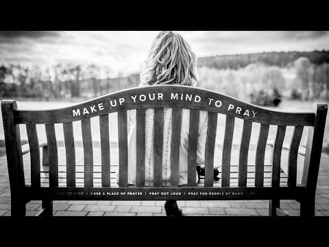 Make Up Your Mind to Pray with Jentezen Franklin Make Up Your Mind to Pray with Jentezen Franklin