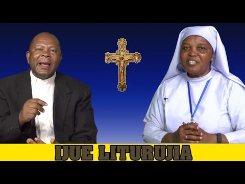 IJUE LITURUJIA SOS2 EP 7 MADA SEHEMU YA PILI MWAKA MPYA WA KANISA MAJILIO 