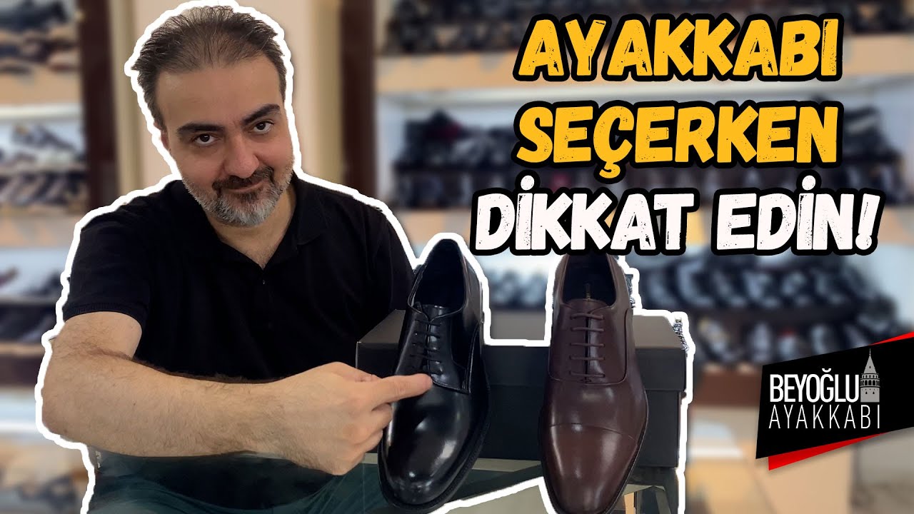 AYAKKABI SATIN ALIRKEN DİKKAT ETMENİZ GEREKEN 3 ÖNEMLİ ŞEY