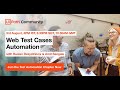Web Test Cases Automation | UiPath Community | Ruslan Desyatnikov | Amit Sangale