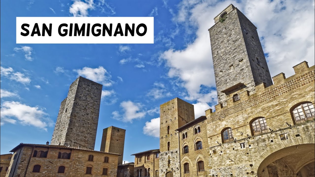 Que Ver Y Hacer 1 Dia En San Gimignano El Manhattan Medieval La Toscana 6 Itallia Youtube