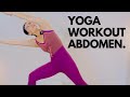 Yoga workout abdomen fortalece y afina tu abdomen y cintura viridiana yoga