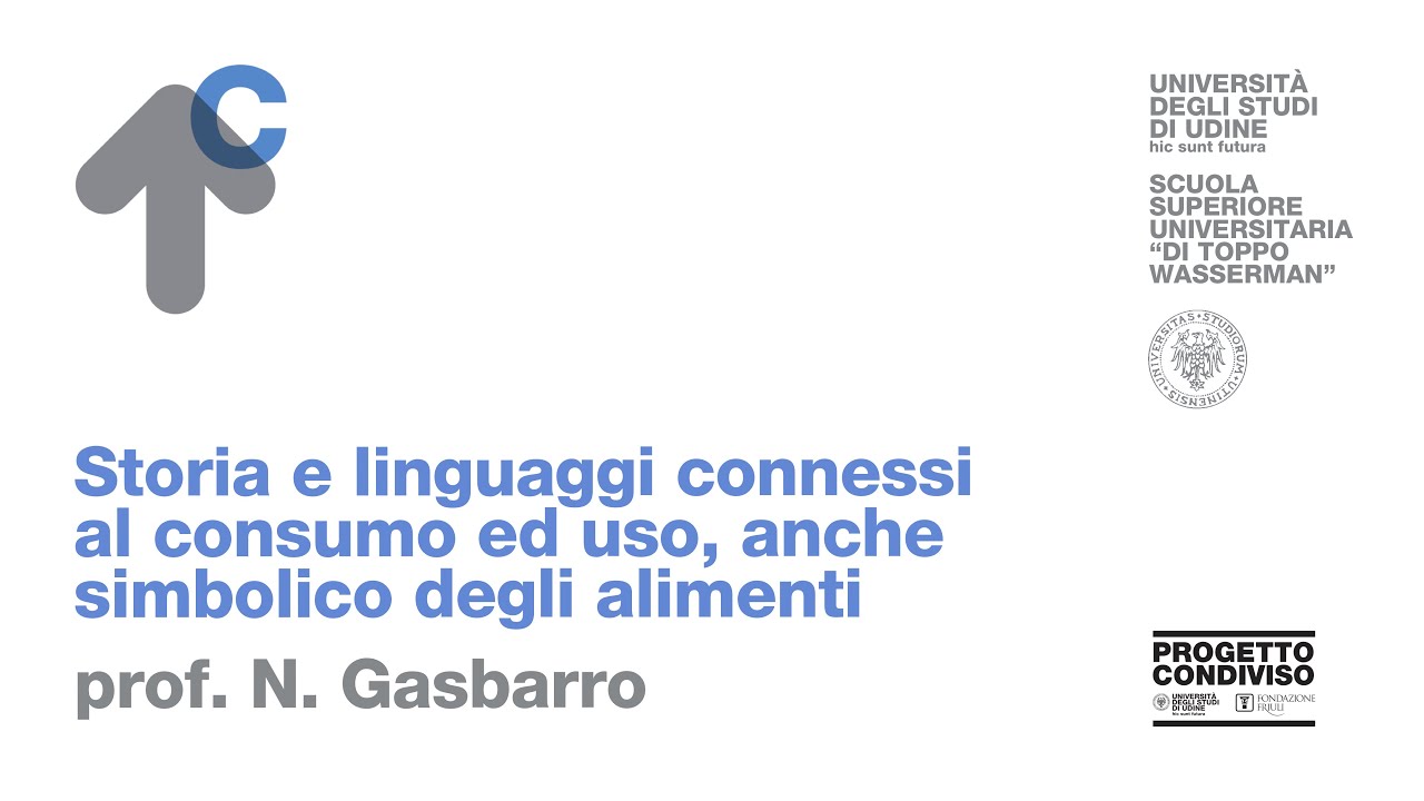 Storia e linguaggi connessi al consumo ed uso, anche simbolico degli alimenti