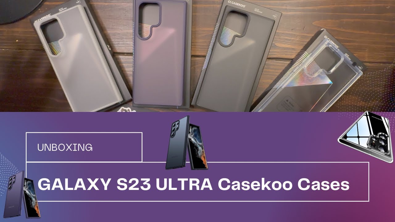 Unboxing Samsung Galaxy S23 ULTRA CASEKOO Cases! 