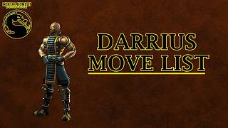 Mortal Kombat Deception - Darrius Move List