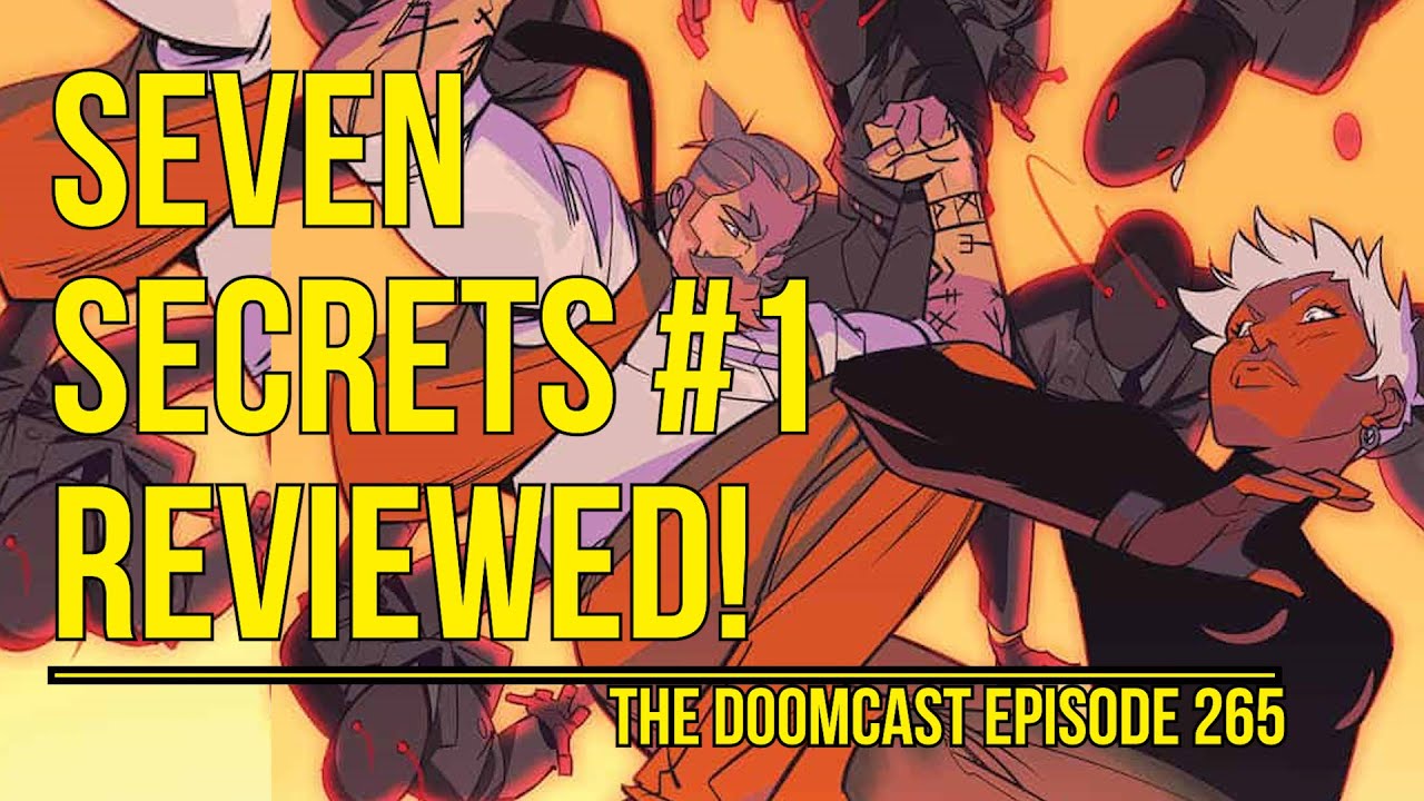 Seven Secrets # 1 Review / Boom Studios / Tom Taylor // The Doomcast Episode 265