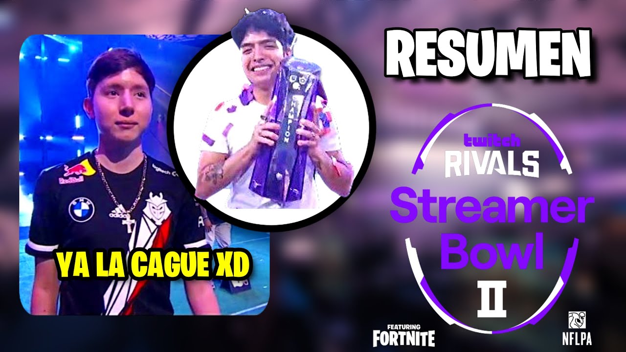 RESUMEN EPICO DEL STREAMERBOWL (JELTY/PGOD/DEY ETC) LO QUE NO VISTE! || SMICHO15