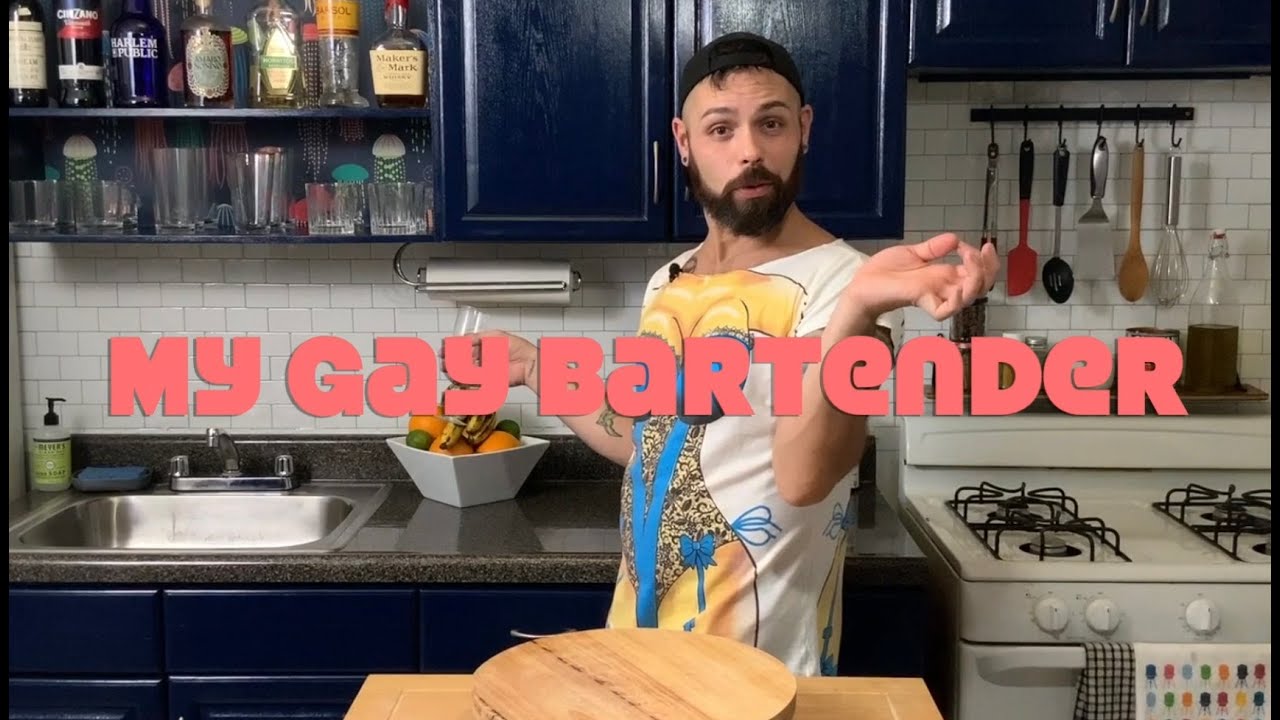 My Gay Bartender - E11: Old Fashioned - YouTube