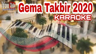 Gema Takbir 2020 Versi Karaoke Audio Jernih