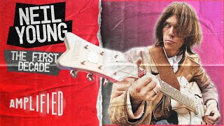 The Comprehensive Story of Neil Young  Rare Archive Footage | The First Decade | Amplified