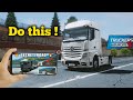 Best Thing You need to do in Trucker of europe 3 before Updates arrive