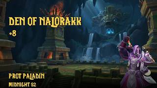 Midnight S2 | Den of Nalorakk +8 | Prot Paladin