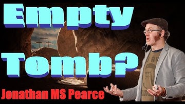 Could the Resurrection be Plausible? - Philosopher Jonathan MS Pearce