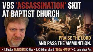 VBS Assassination Skit at Baptist Church - Praise the Lord & Pass the Ammunition - In Front of Kids!