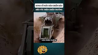 BTM3 cỗ máy đào chiến hào siêu tốc trên chiến trường #kienthucquansu #quansu #khampha