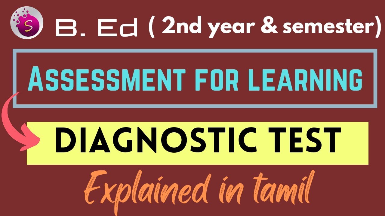 Diagnostic Test B Ed Assessment For Learning Explained In Tamil diagnostic-test-b-ed-assessment-for-learning-explained-in-tamil