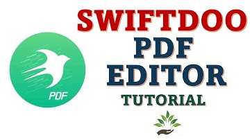 How to Use SwifDoo PDF Editor | 2022 PDF Editor Tutorial