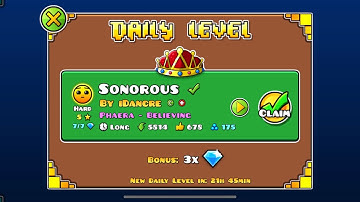 Sonorous by iDancre- Geometry Dash (Daily Level, 5 Stars)