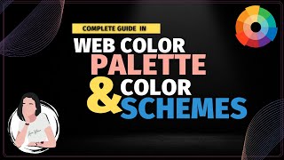 Celebrity Complete Guide in Choosing Web Color Palette and Color Schemes | Color Web Design Basics 101 Profile