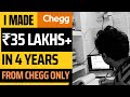 I made 35 lakhs from chegg  ozzag2o