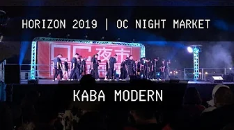 Kaba Modern | Horizon Dance Competition | OC Night Market 2019