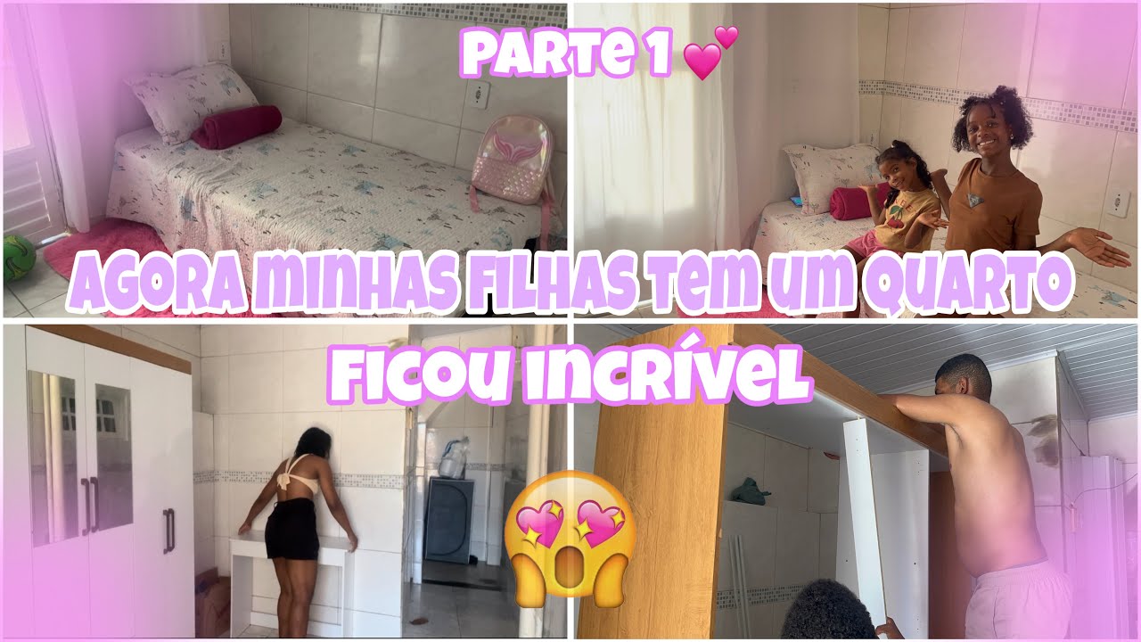 FIZ UM QUARTO PRAS MINHAS FILHAS | FICOU MELHOR DO QUE IMAGINA🥹😍| #Part 1 