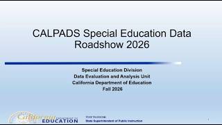 CALPADS Special Education Data Roadshow 2026
