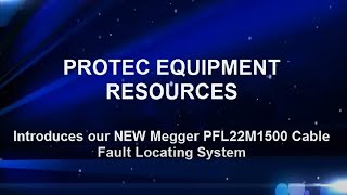 Megger PFL22M1500 Power Cable Fault Location System Overview