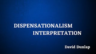 Dispensationalism Interpretation by Cornerstone Conferences 271 views 3 years ago 1 hour, 2 minutes