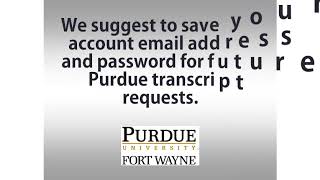 Ordering an Electronic Purdue Transcript