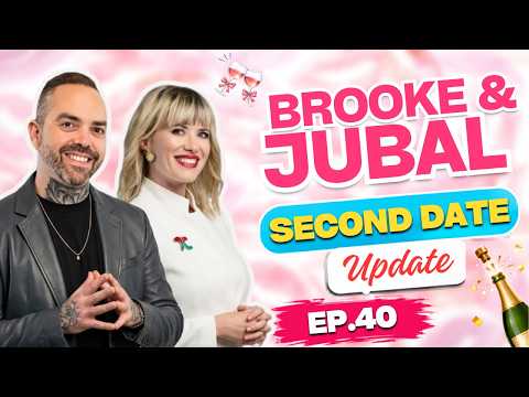Brooke and Jubal | He Forgot What He Told Her… And Slipped Up 💔 | Second Date Update EP.40