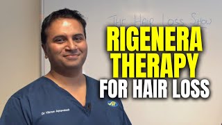 Rigenera Therapy for Hair Loss