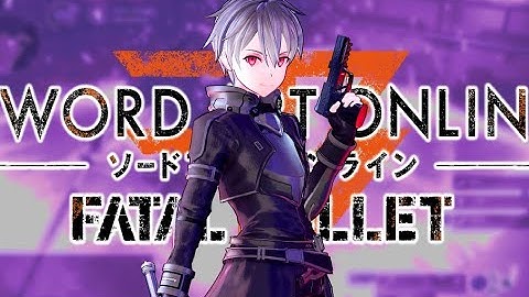 SAO: Fatal Bullet Lv. 260 MAGIA FLAMME (Sword Art Online Fatal Bullet Gameplay)