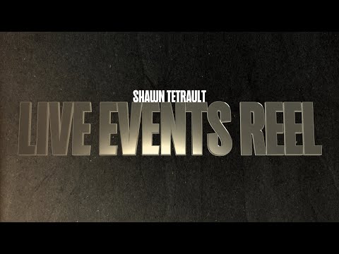 2025   LIVE EVENTS REEL