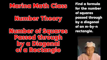 Number Theory - Number of Squares Passed through by a Diagonal of a Rectangle