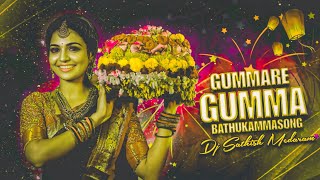 GUMMARE GUMMA BATHUKAMMA SONG REMIX BY DJ SATHISH MEDARAM