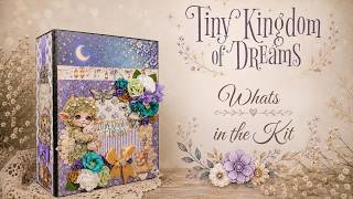 Tiny Kingdom OF Dreams whats in the kit  ( Scrapqueen Designs )