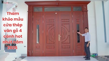 CỬA THÉP VÂN GỖ 4 CÁNH LỆCH | Mẫu Cửa Chính Sang Trọng, Đón Đầu Xu Hướng 2025!