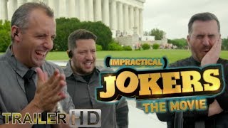 Impractical Jokers: The Movie - Official Trailer