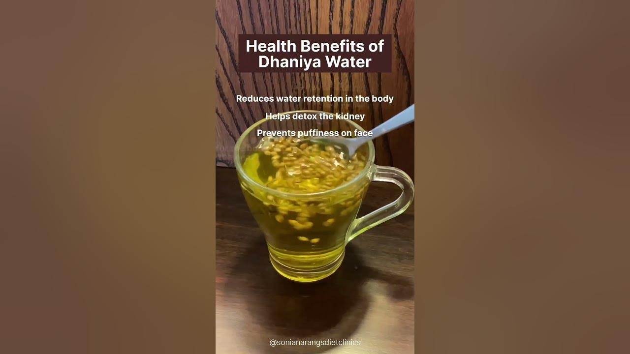 Coriander Water Health Benefits of coriander water Dhania Water