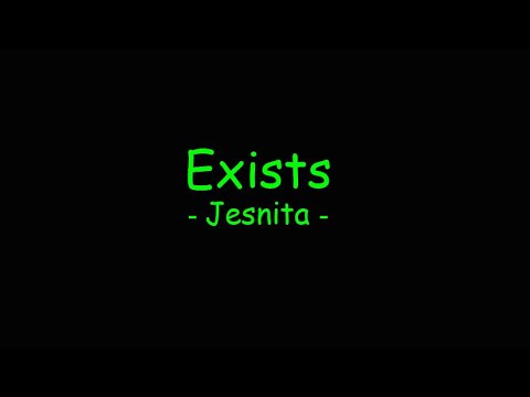 Exists - Jesnita