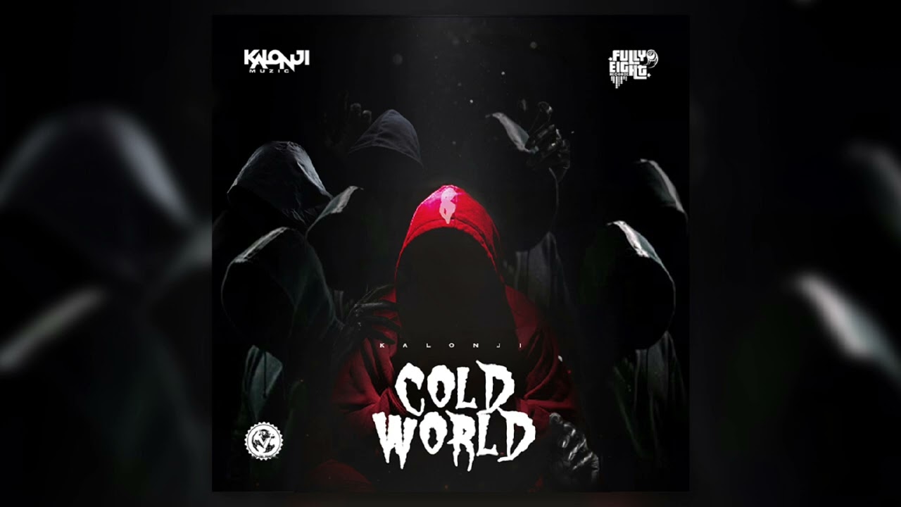 Watch Kalonji - Cold World (Official Audio) on YouTube Watch Kalonji - Cold World (Official Audio) on YouTube